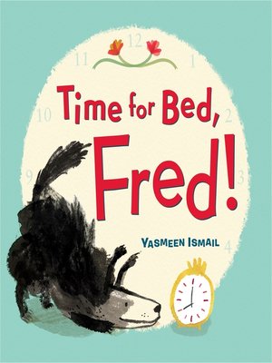 cover image of Time for Bed, Fred!